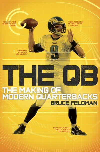 The QB by Bruce Feldman