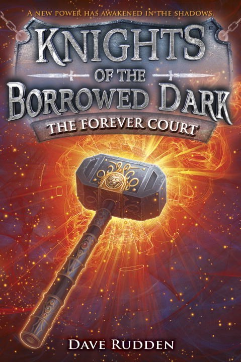 The Forever Court by Dave Rudden