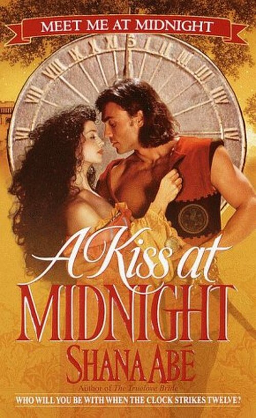 A Kiss at Midnight by Shana Abe