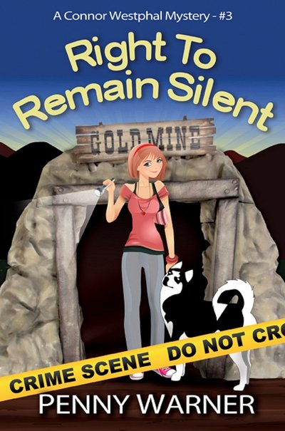 Right to Remain Silent by Penny Warner