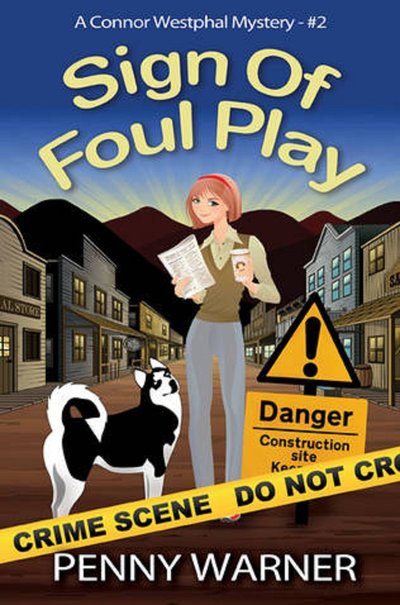Sign of Foul Play by Penny Warner