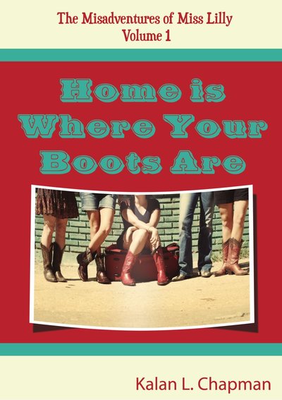 Home Is Where Your Boots Are