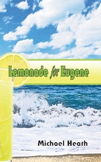 Lemonade for Eugene by Michael Heath