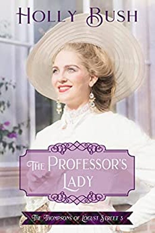 The Professor's Lady by Holly Bush