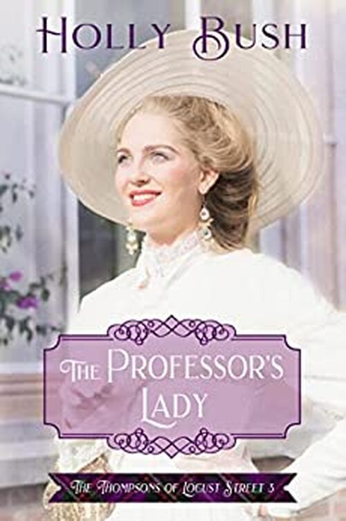 The Professor's Lady by Holly Bush