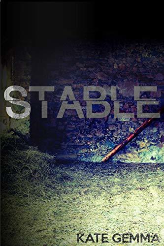 Stable by Kate Gemma