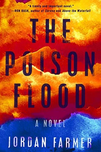 The Poison Flood by Jordan Farmer