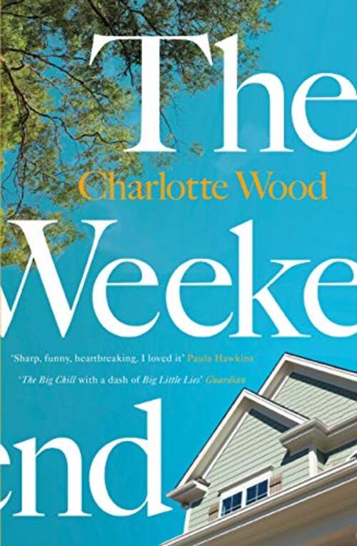 The Weekend by Charlotte Wood
