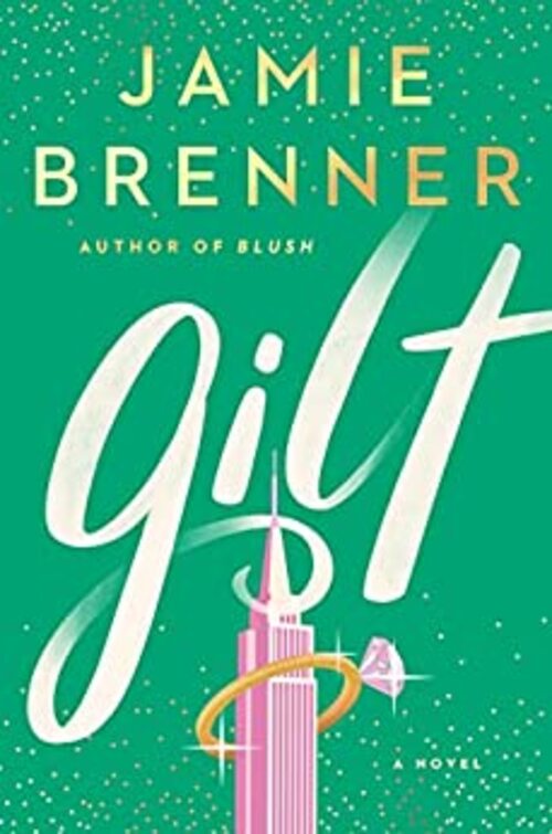 Gilt by Jamie Brenner