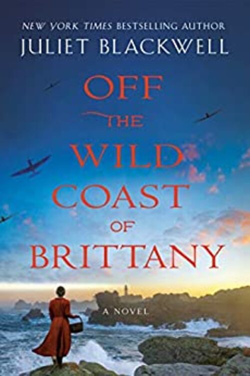 Off the Wild Coast of Brittany by Juliet Blackwell
