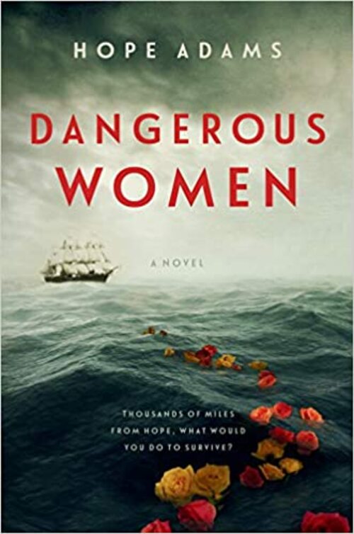 Dangerous Women by Hope Adams