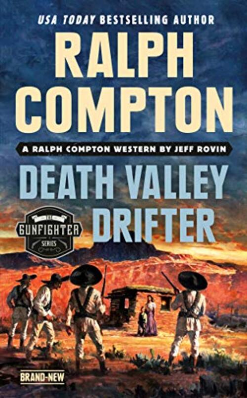 Ralph Compton Death Valley Drifter by Jeff Rovin