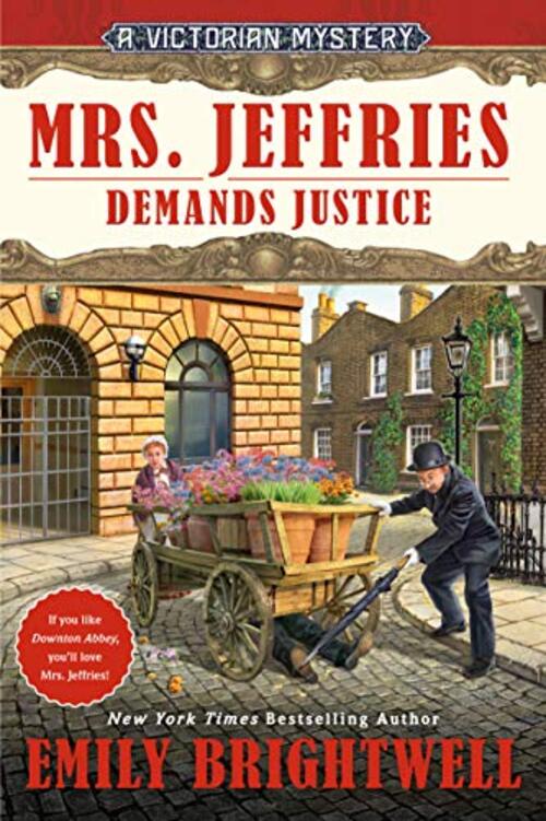 Mrs. Jeffries Demands Justice by Emily Brightwell