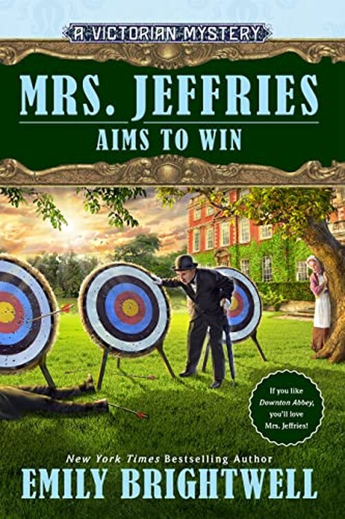 Mrs. Jeffries Aims to Win by Emily Brightwell