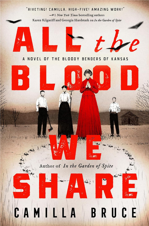 All the Blood We Share by Camilla Bruce