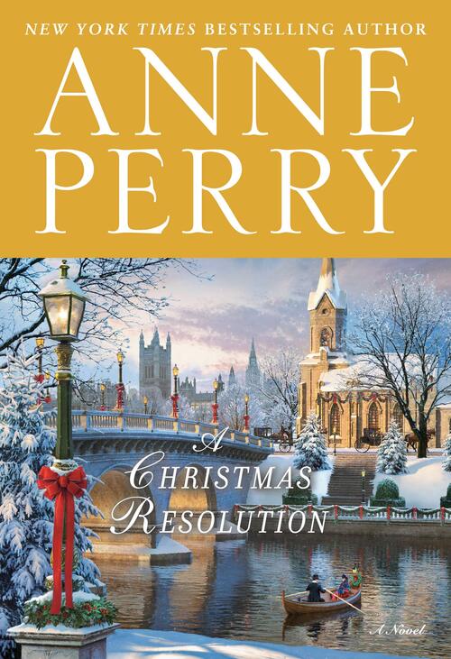 A Christmas Resolution by Anne Perry