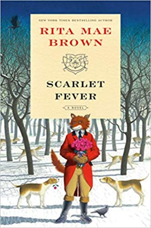 Scarlet Fever by Rita Mae Brown