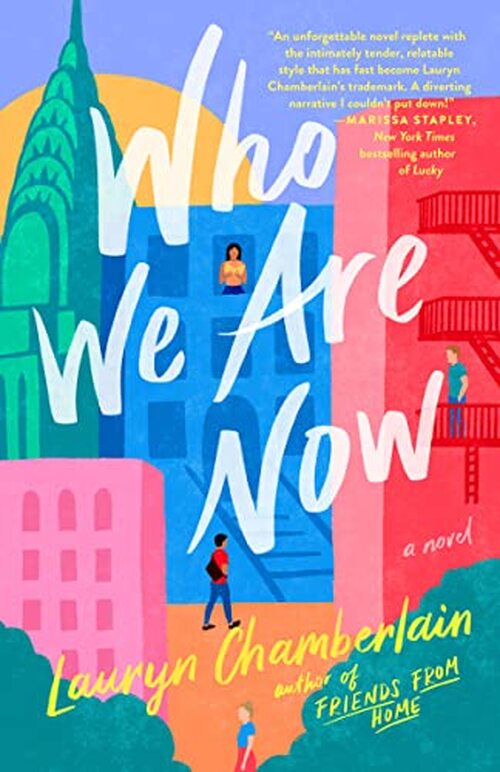 Who We Are Now by Lauryn Chamberlain