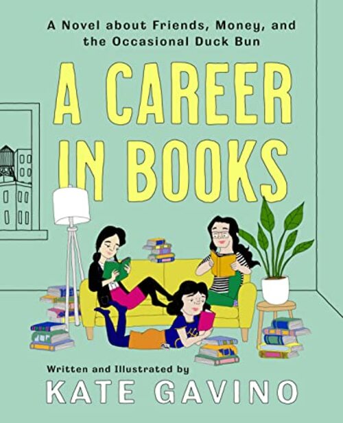 A Career in Books by Kate Gavino