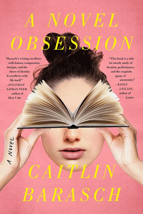 A Novel Obsession by Caitlin Barasch