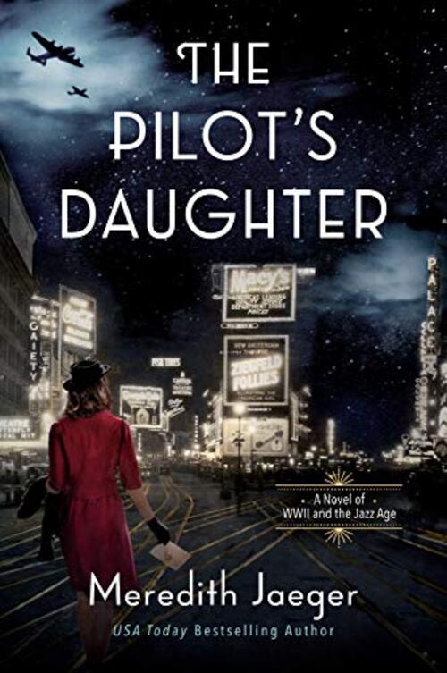 The Pilot's Daughter by Meredith Jaeger