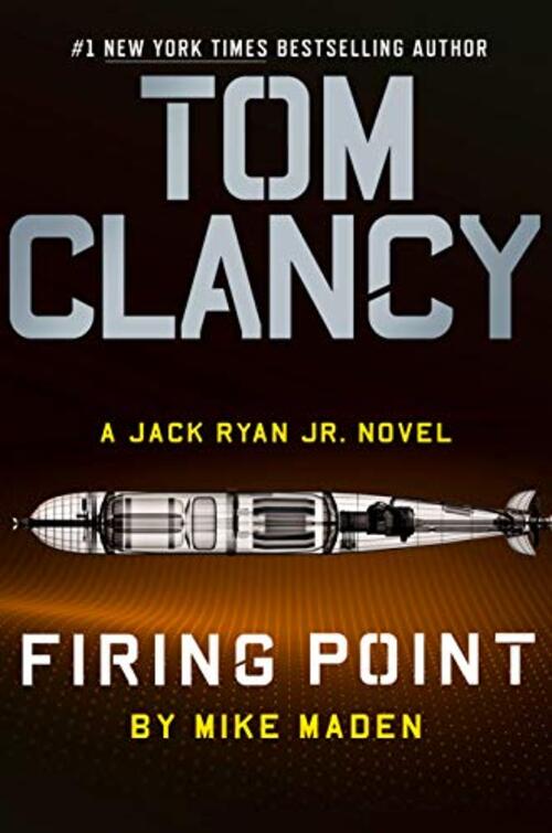 Tom Clancy Firing Point by Mike Maden