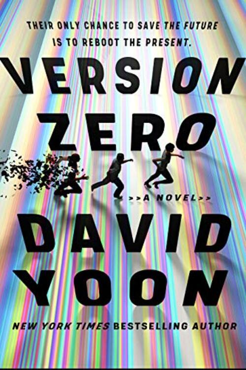 Version Zero by David Yoon