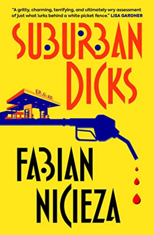 Suburban Dicks by Fabian Nicieza