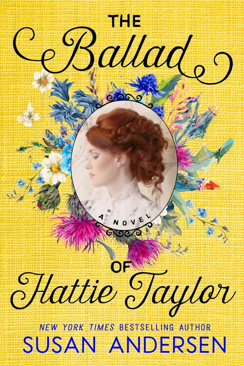 The Ballad of Hattie Taylor by Susan Andersen