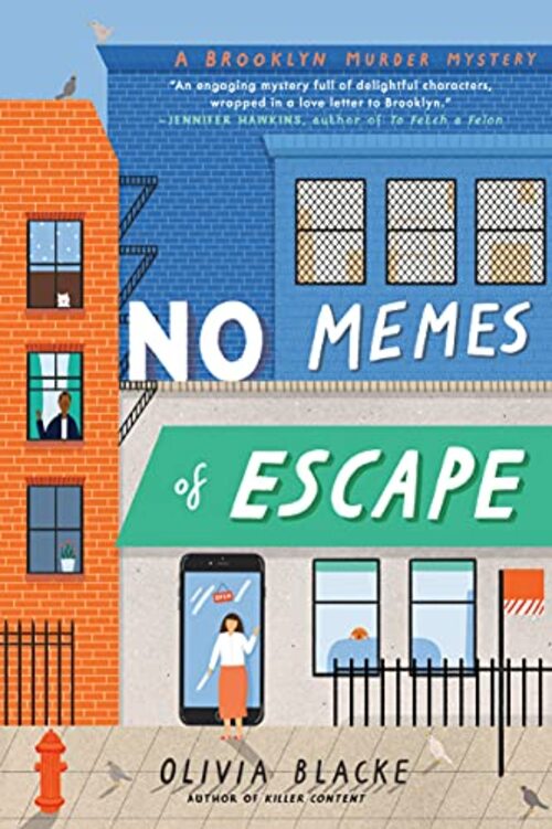 No Memes of Escape by Olivia Blacke