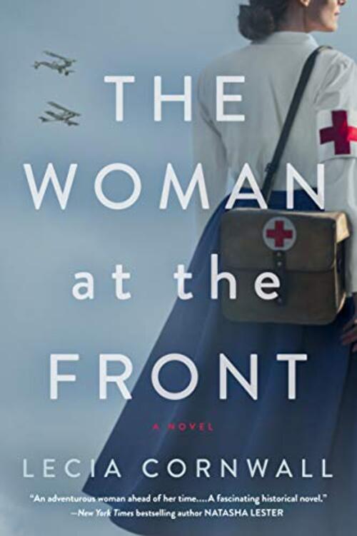 The Woman at the Front by Lecia Cornwall