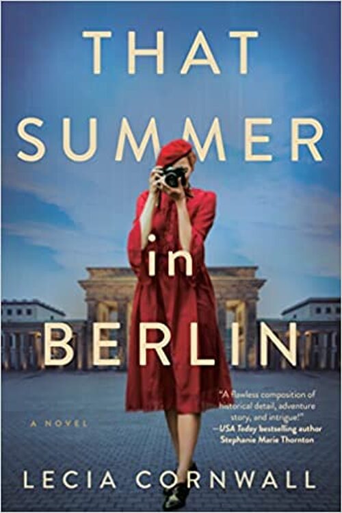 That Summer in Berlin by Lecia Cornwall