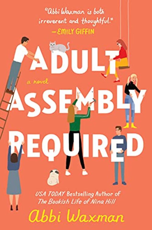 Adult Assembly Required by Abbi Waxman