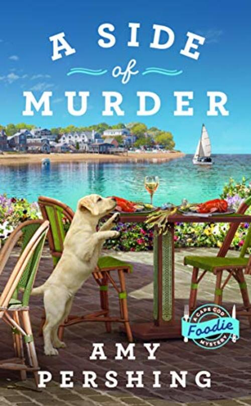 A Side of Murder by Amy Pershing