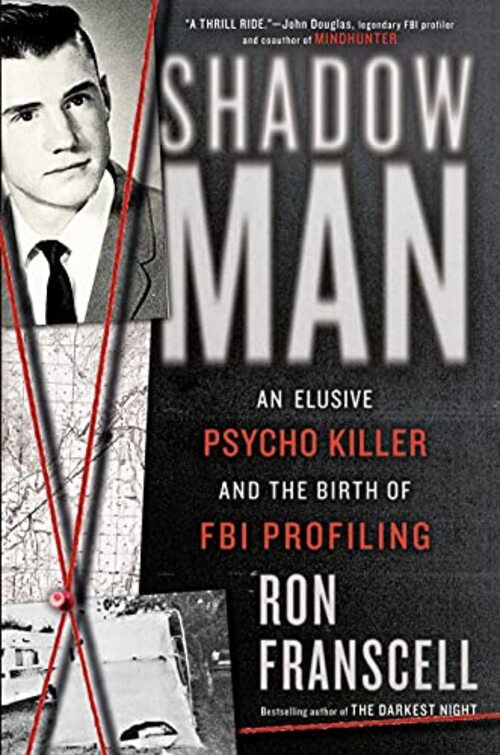 ShadowMan by Ron Franscell