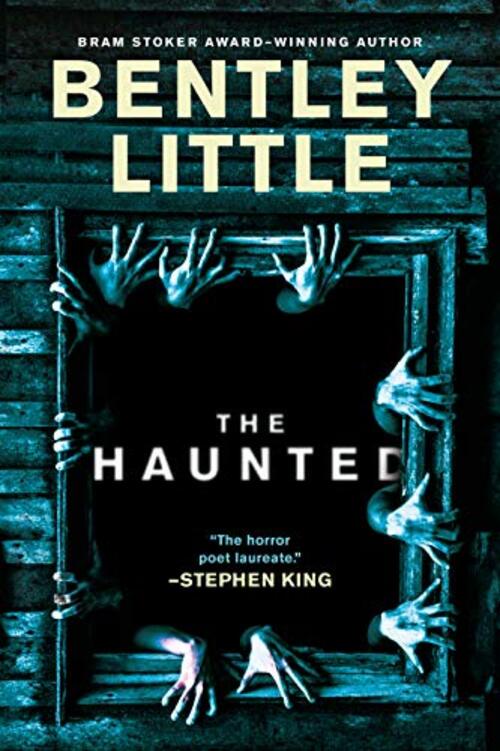 The Haunted by Bentley Little