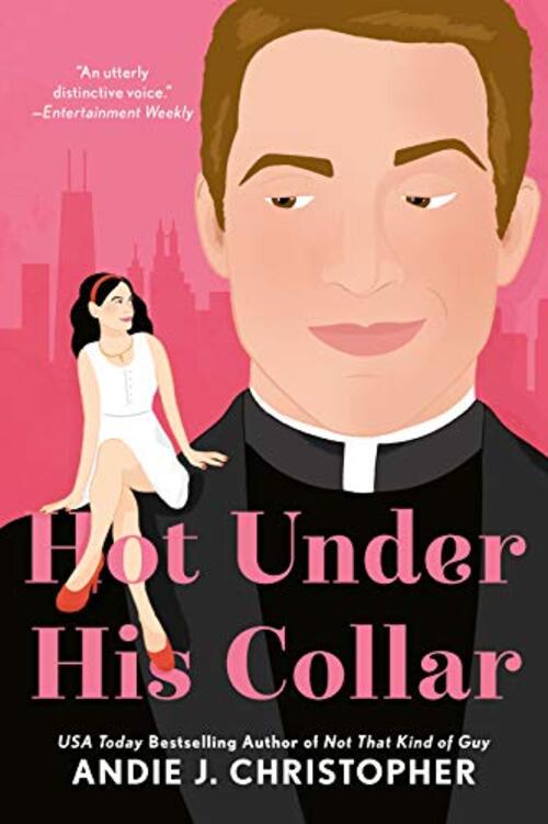 Hot Under His Collar by Andie J. Christopher