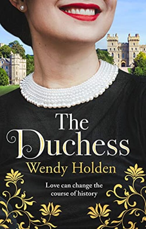 The Duchess by Wendy Holden