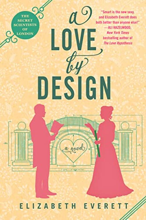 A Love by Design by Elizabeth Everett
