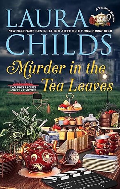 Murder in the Tea Leaves by Laura Childs