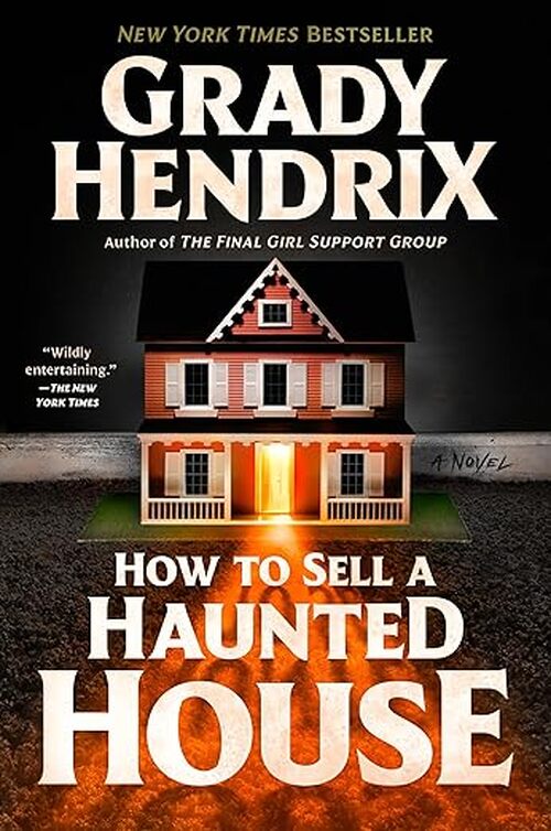 How to Sell a Haunted House by Grady Hendrix