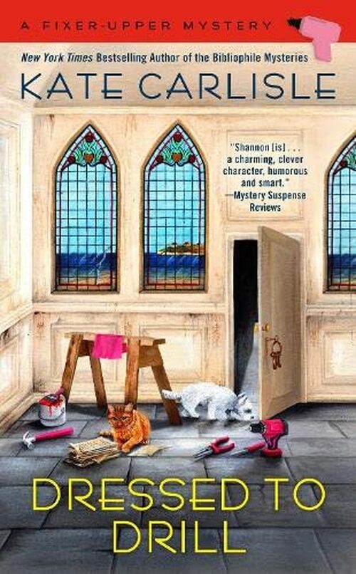 Dressed to Drill by Kate Carlisle