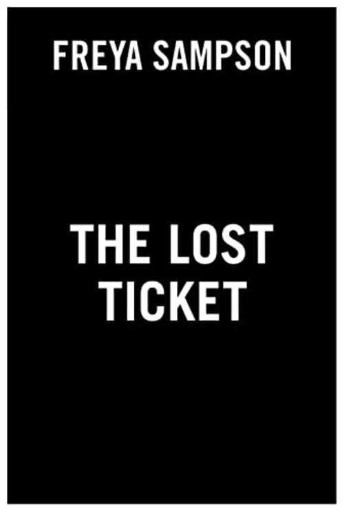 The Lost Ticket by Freya Sampson