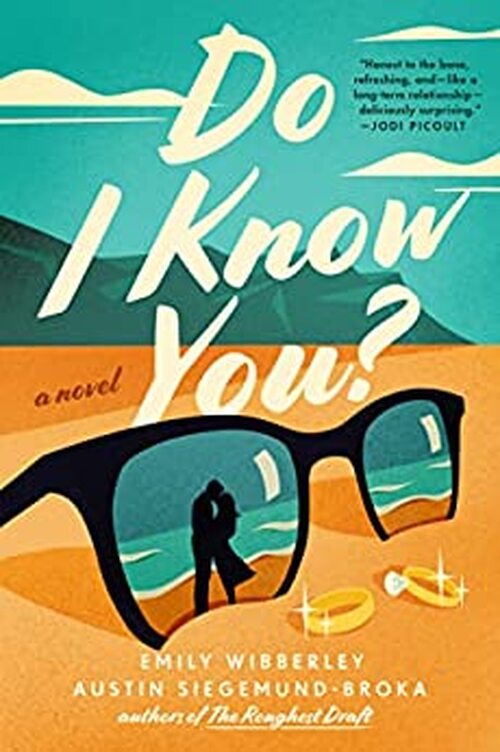 Do I Know You? by Emily Wibberley