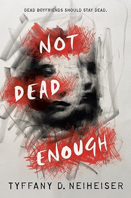Excerpt of Not Dead Enough by Tyffany D. Neiheiser