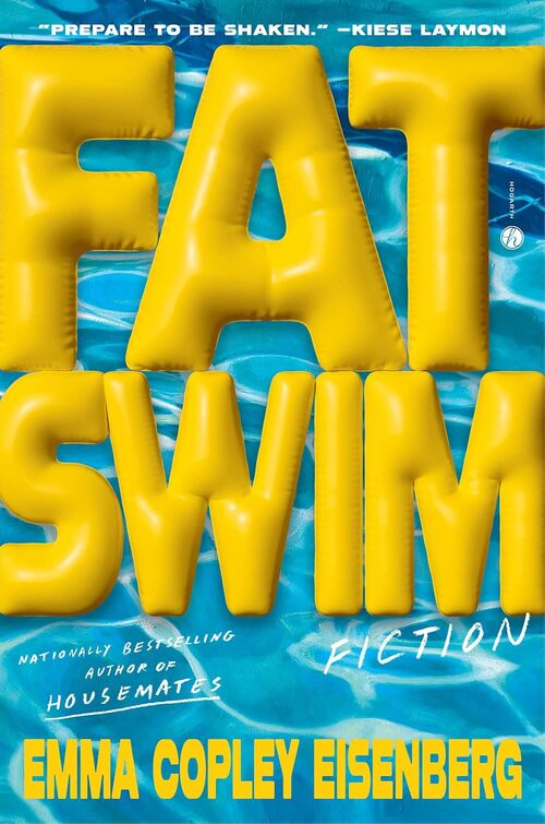 Fat Swim by Emma Copley Eisenberg