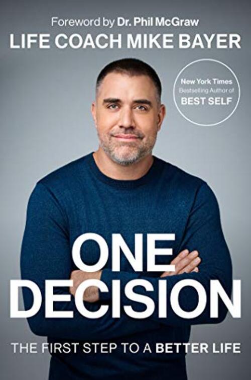 One Decision by Mike Bayer