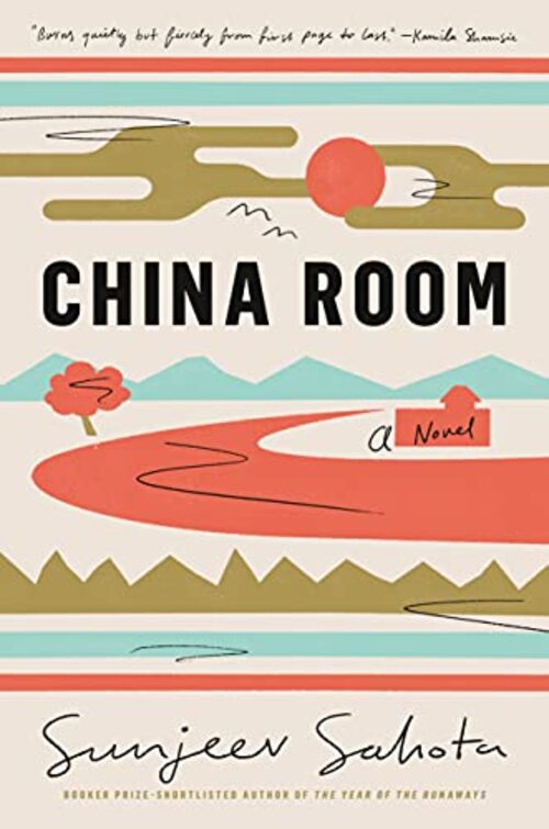 China Room by Sunjeev Sahota