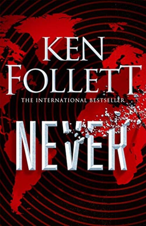 Never by Ken Follett