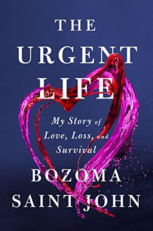 The Urgent Life by Bozoma Saint John
